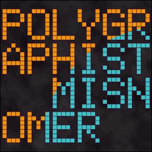 Polygraphist - Misnomer (2012)
