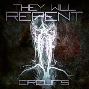 They Will Repent - Circuits [EP] (2012)