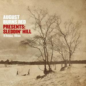 August Burns Red - August Burns Red Presents: Sleddin' Hill, A Holiday Album (2012)
