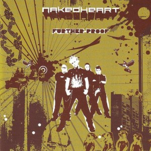 Naked Heart – Further Proof (2003)
