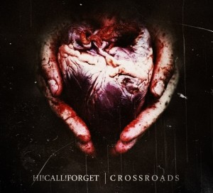 Hi!Call!Forget - Crossroads [Single] (2013)
