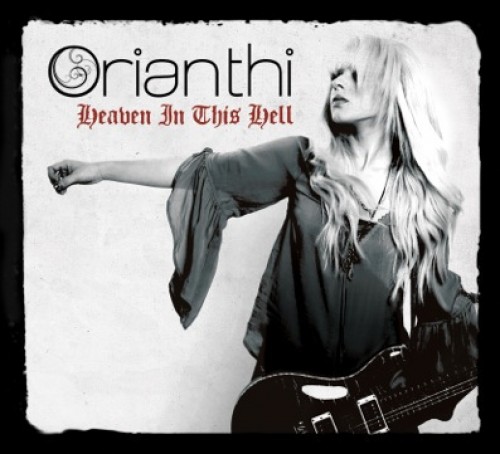 Orianthi - Heaven In This Hell: детали грядущего альбома