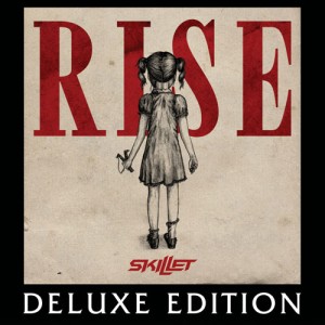 Skillet - Rise (Deluxe Edition) (2013)